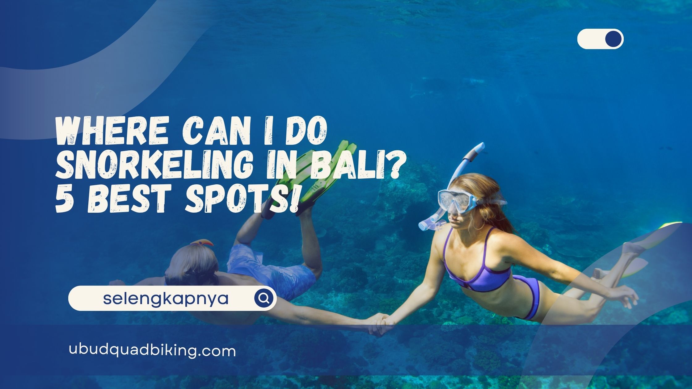 Where Can I Do Snorkeling in Bali
